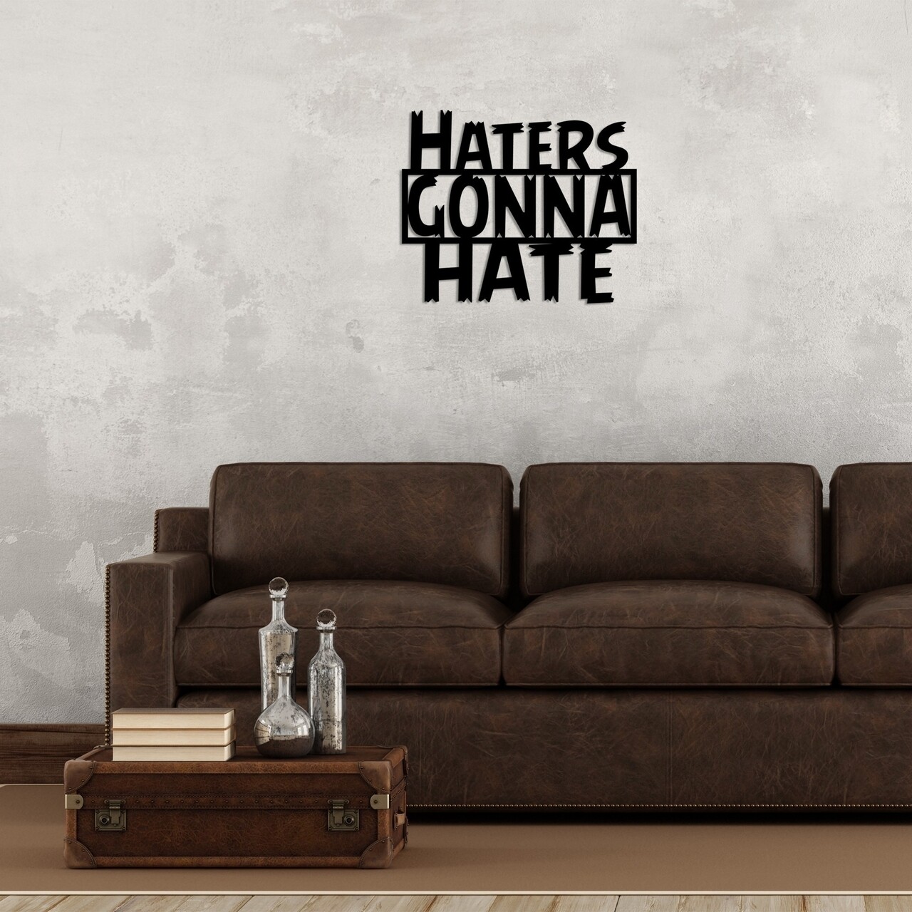 Haters Gonna Hate Fali Dekoráció, Tanelorn, 51x42 Cm, Fém