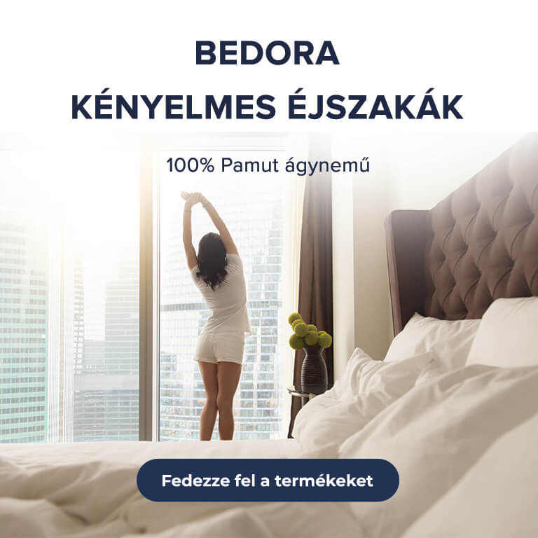 Bedora- Kényelmes éjszakák
